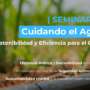 Seminario | Cuidando el Agua: Sostenibilidad y Eficiencia para el Campo