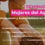 Seminario | Mujeres del Agro: Innovación y Sostenibilidad en Acción